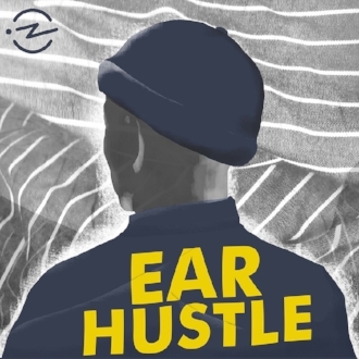 Podcast Ear Hustle