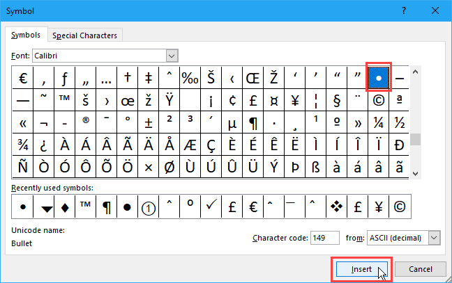 Seleziona un punto elenco nella finestra di dialogo Simbolo in Excel