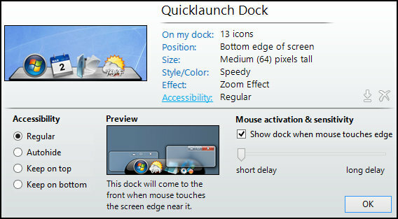 ObjectDock: personalizza rapidamente il tuo desktop e aumentane la funzionalità [Windows] Impostazioni ObjectDock Accessibilità domestica