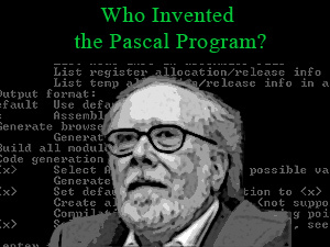 chi ha inventato il programma pascal