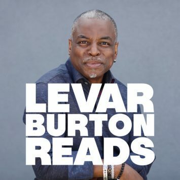 LeVar Burton Legge il podcast